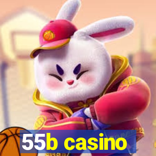 55b casino